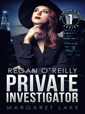 cover image of Regan O'Reilly, Private Investigator